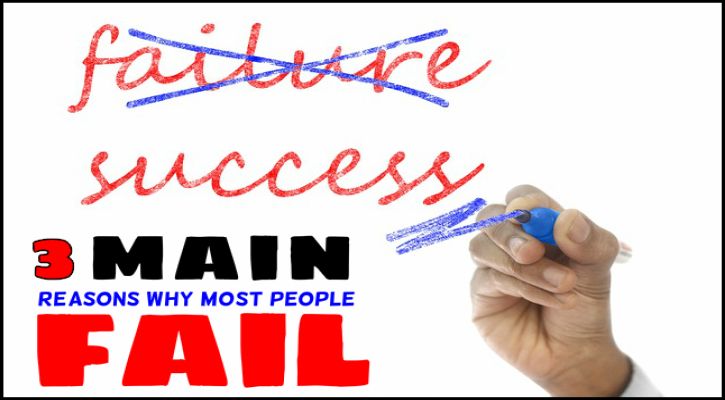 Earn money online: The 3 main reasons why most people Fail the 3 main reasons why most people fail to earn money online